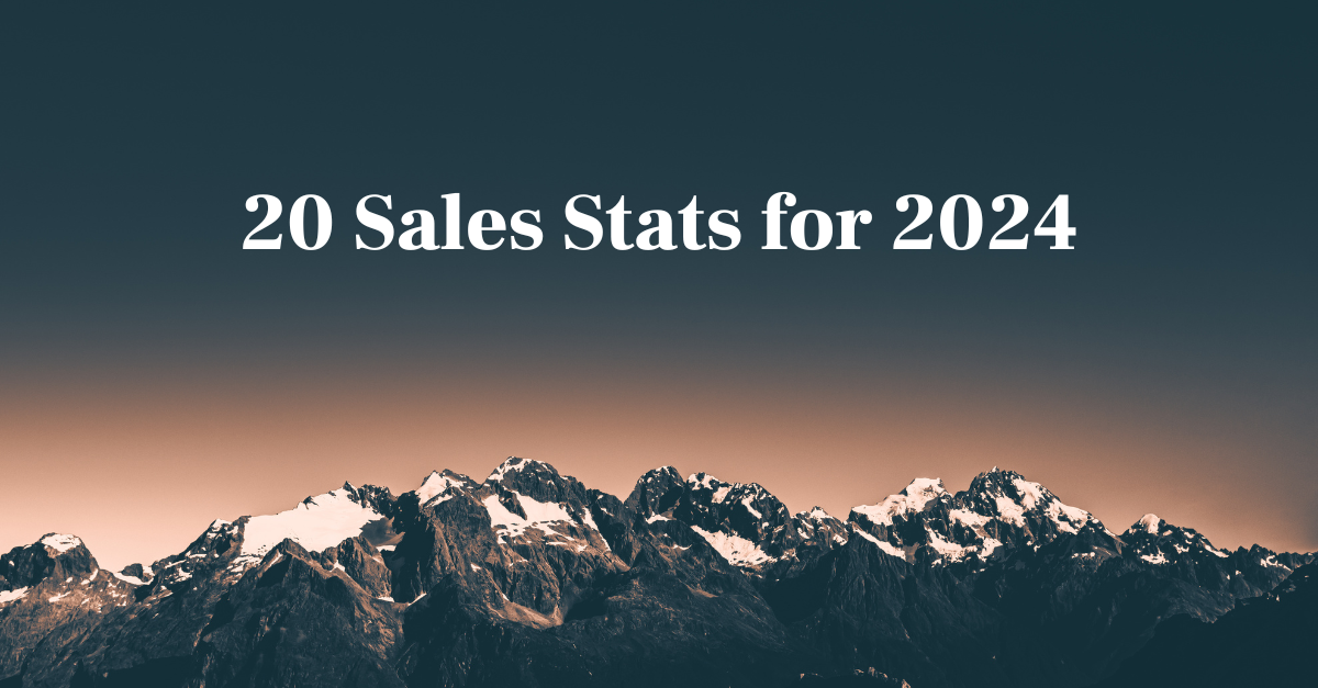 20 Sales Stats to Boost Your 2024 Sales Game