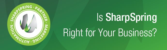 Is-SharpSpring-right-for-your-business